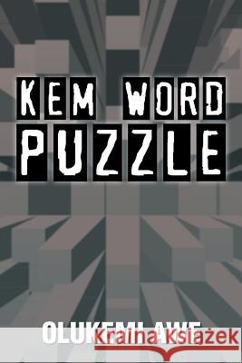 Kem-Word Puzzle Olukemi Awe 9781499011661