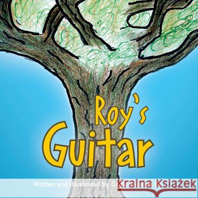 Roy's Guitar Coys Thoma 9781499013610 Xlibris Corporation