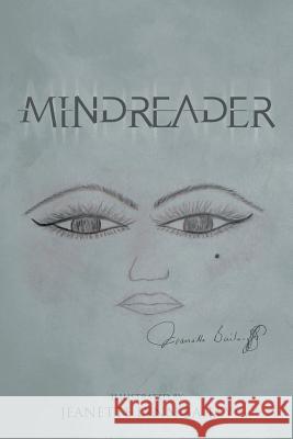 Mindreader Jeanette Lynn Bailey 9781499016062