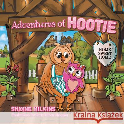 Adventures of Hootie Shayne Wilkins 9781499018585