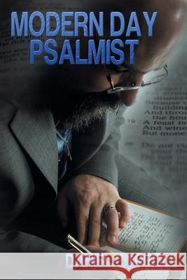 Modern Day Psalmist Daniel Carroll 9781499022636