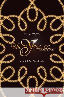 The Y Necklace Karen Nolan 9781499029017