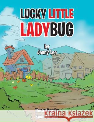 Lucky Little Ladybug Jenny-Lee 9781499031461