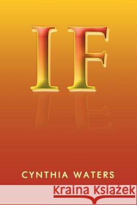 If Cynthia Waters 9781499031690