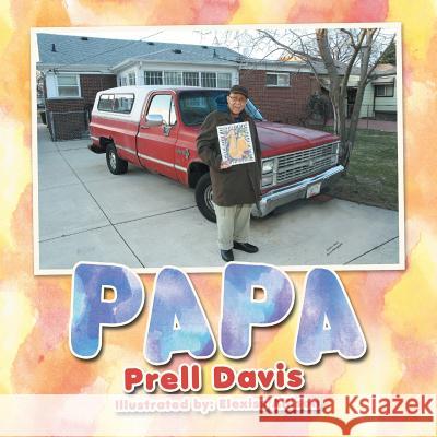 Papa Prell Davis 9781499037586