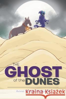 The Ghost of the Dunes Anne Turner Coppola 9781499049190