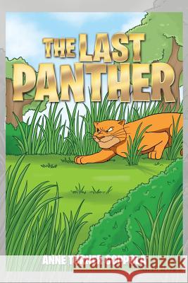 The Last Panther Anne Turner Coppola 9781499049244