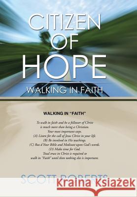 Citizen of Hope: Walking in Faith Scott Roberts 9781499059977