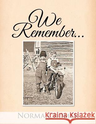 We Remember... Norma Cromer 9781499081480