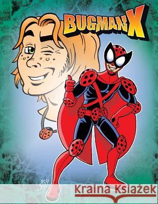 Bugman X Fadna Lahrach 9781499090338 Xlibris Corporation