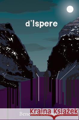 d'Ispere Beaumont, Benedict 9781499119367