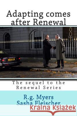 Adapting comes after Renewal: The sequel to the Renewal Series Fleischer, Sasha 9781499124378