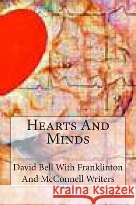 Hearts And Minds Bell, Tony David 9781499125627