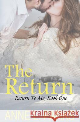 The Return A. L. Parks 9781499127584 Createspace