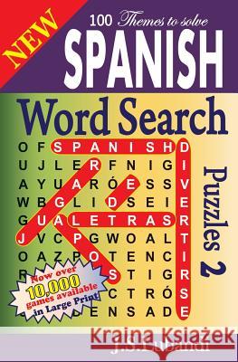 New Spanish Word Search Puzzles 2 J. S. Lubandi 9781499136456 Createspace