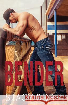 Bender Stacy Borel 9781499142976
