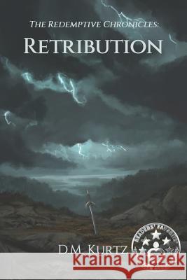 Retribution Laura Kurtz, Natasha a Kurtz, Laura Kurtz 9781499146394 Createspace Independent Publishing Platform