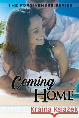 Coming Home Kimberly McKay 9781499163308 Createspace