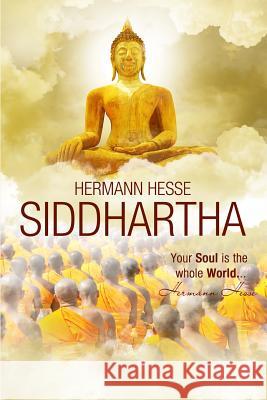 Siddhartha: (Starbooks Classics Editions) Olesch, Gunther 9781499167474