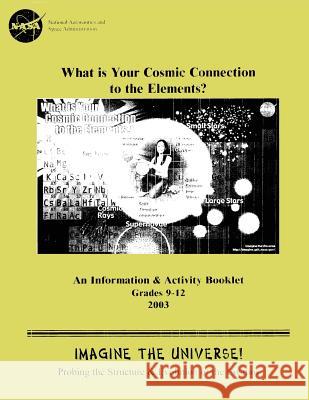 What is Your Cosmic Connection to the Elements? Lochner, James C. 9781499171358 Createspace