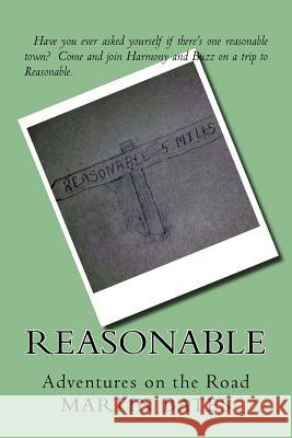 Reasonable Martin a. Bates 9781499173918