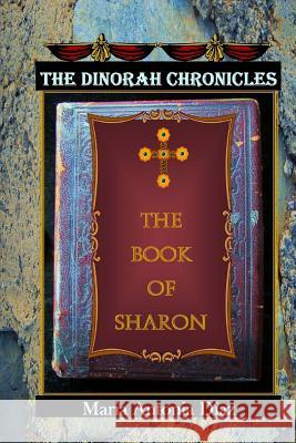 The Book of Sharon Maria Antonia Diaz 9781499174175