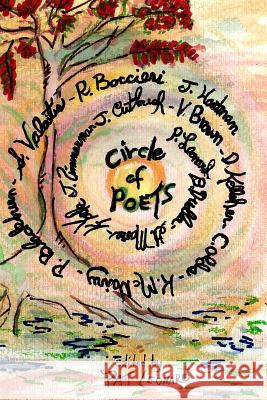 Circle of Poets: 14 Contemporary Poets Pat Leonard Ron Boccieri Kate McNairy 9781499176889