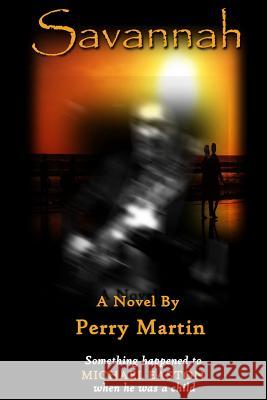 Savannah Perry Martin 9781499178098 Createspace