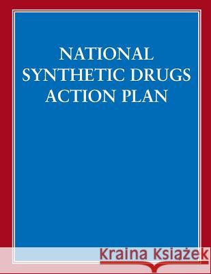 National Synthetic Drugs Action Plan Congressional Research Service 9781499189346 Createspace
