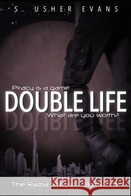 Double Life S. Usher Evans 9781499198607