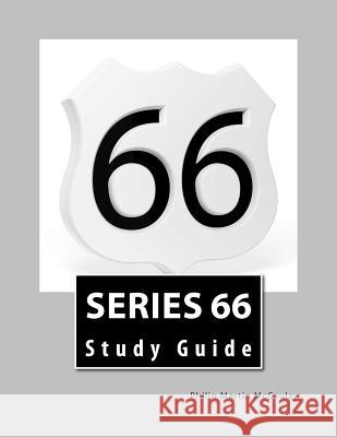 Series 66 Study Guide Philip Martin McCaulay 9781499200232 Createspace Independent Publishing Platform