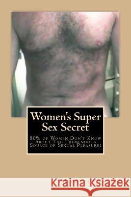 Women's Super Sex Secret Michelle Tallia 9781499211153