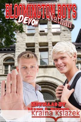 Bloomington Boys: Nathan & Devon Mark a. Roeder 9781499216745