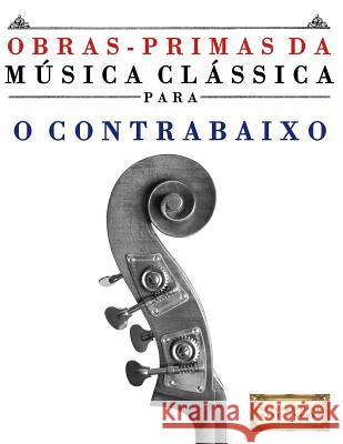 Obras-Primas Da M Easy Classical Masterworks 9781499218206 Createspace