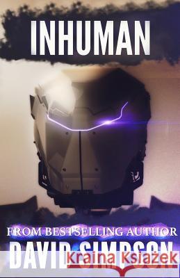 Inhuman David Simpson (University of California Davis) 9781499223354