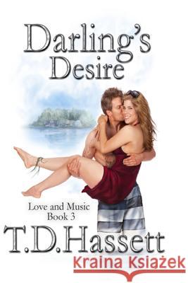 Darling's Desire Td Hassett 9781499227284