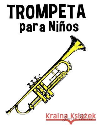 Trompeta Para Ni Javier Marco 9781499243956 Createspace