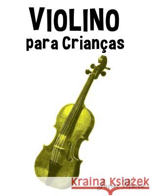 Violino Para Crian Javier Marco 9781499245547 Createspace