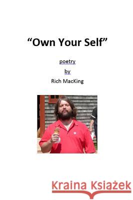 Own Your Self Rich Macking 9781499247350 Createspace