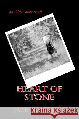 Heart of Stone: an Alex Stone novel Rose, Madison 9781499257083 Createspace