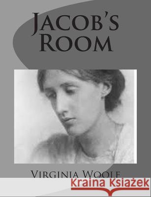 Jacob's Room Virginia Woolf 9781499261776