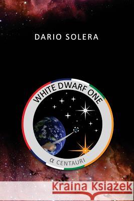 White Dwarf One Dario Solera 9781499288230 Createspace