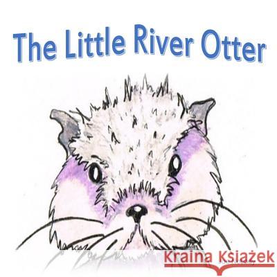 The Little River Otter Joe Nobody E. T. Ivester V. Herd 9781499293142 Createspace