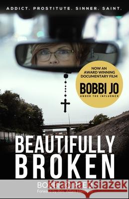 Beautifully Broken Bobbi Jo Reed 9781499312713