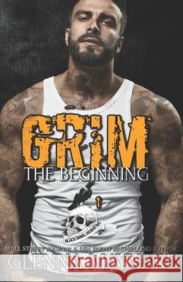 Grim: The beginning Maynard, Glenna 9781499315691 Createspace