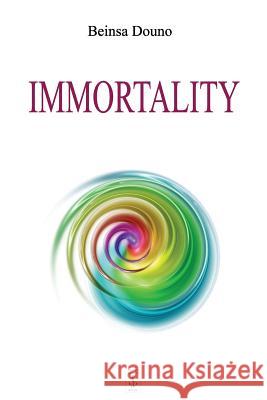 Immortality Beinsa Douno 9781499324396 Createspace