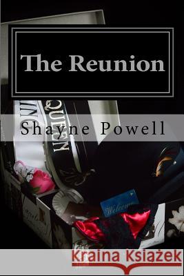 The Reunion Shayne Powell 9781499344370