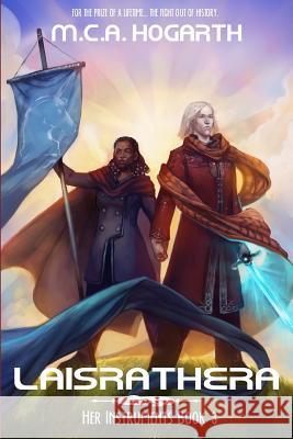 Laisrathera M. C. a. Hogarth 9781499348385 Createspace