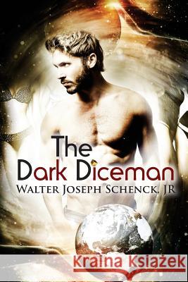 The Dark Diceman MR Walter Joseph Schenc 9781499385816 Createspace