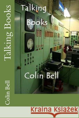 Talking Books MR Colin Bell 9781499386820